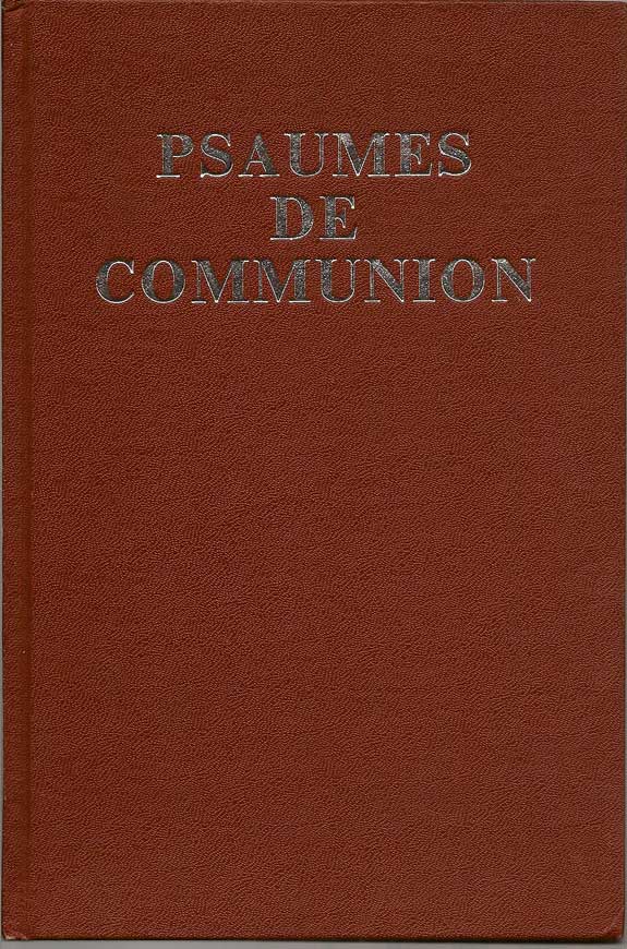 Item #016198 Psaumes De Communion. Psaumes Notes Pour Les Dimanchs Et Principales Fetes