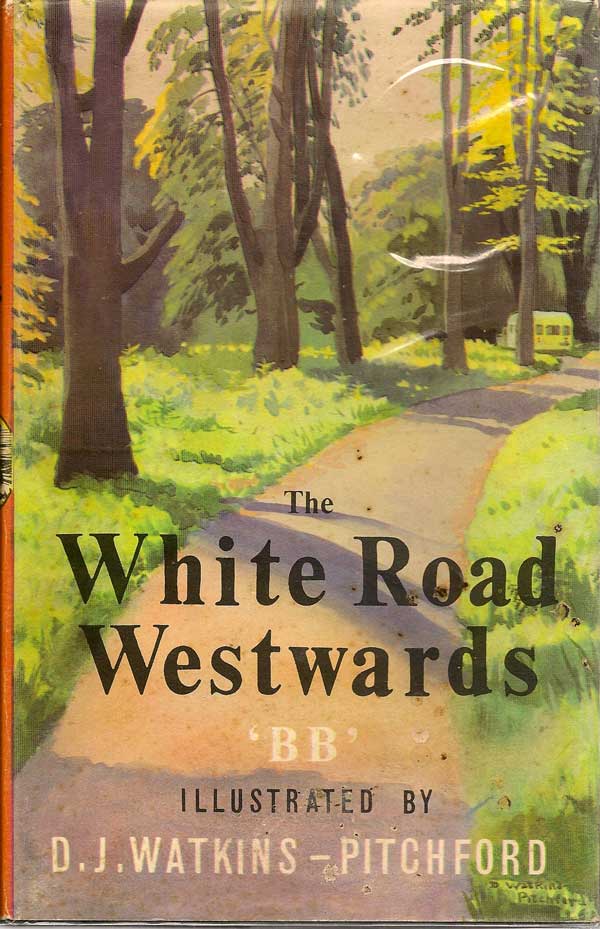 Item #016419 The White Road Westwards. BB