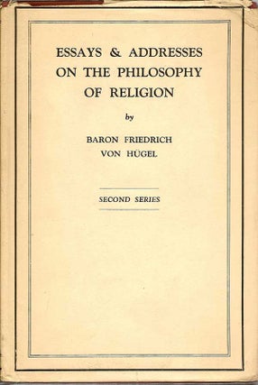 Essays & Addresses On The Philosophy Of Religion