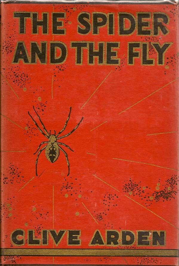 Item #016470 The Spider And The Fly. CLIVE ARDEN.