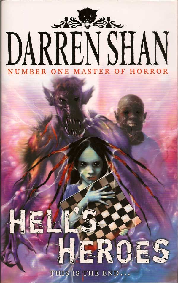 Item #016536 Hell's Heroes. DARREN SHAN.