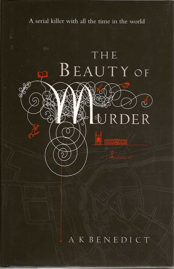 Item #016721 The Beauty Of Murder. A. K. BENEDICT