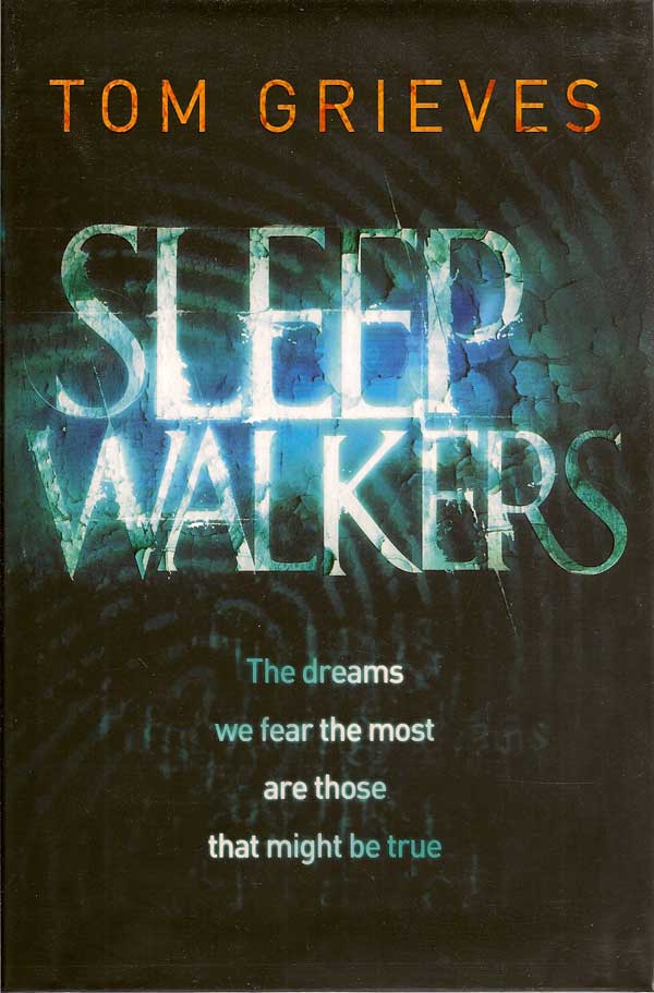 Item #016732 Sleepwalkers. TOM GRIEVES.