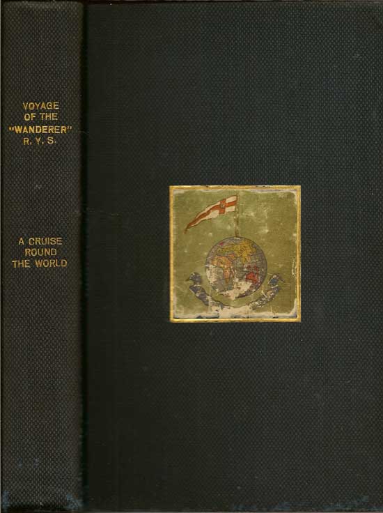 Item #016823 The Voyage of The "Wanderer" C. AND S. LAMBERT.
