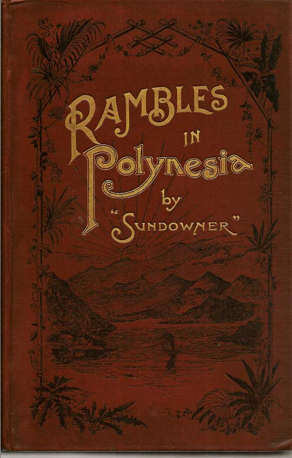 Item #016846 Rambles In Polynesia. SUNDOWNER
