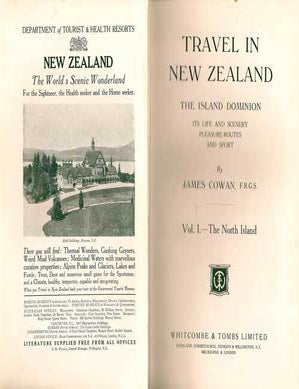 Item #016870 Travel In New Zealand, The Island Dominion. It's Life and Scenery Pleasure-Routes...