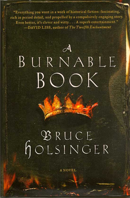 Item #016899 A Burnable Book. BRUCE HOLSINGER