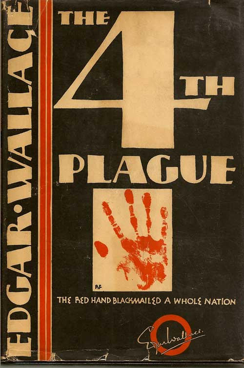 Item #016913 The 4th Plague. EDGAR WALLACE.