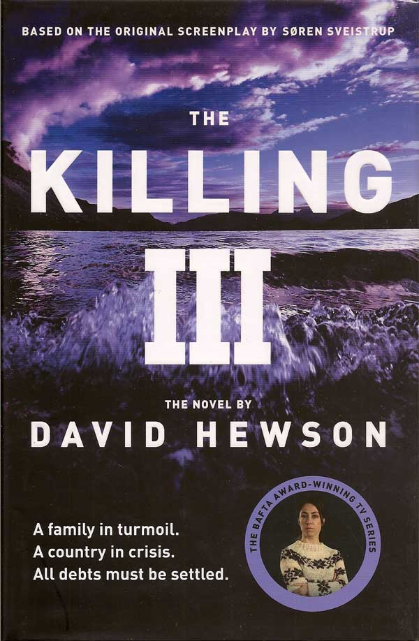 Item #016934 The Killing III. DAVID HEWSON