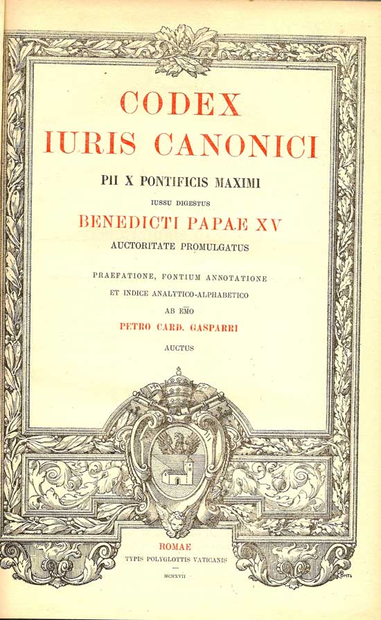 Item #017019 Codex Iuris Canonici PII X Pontificis Maximi Iussi Digestus Benedicti Papae XV Auctoritate Promulgatus. PETRO CARD GASPARRI.
