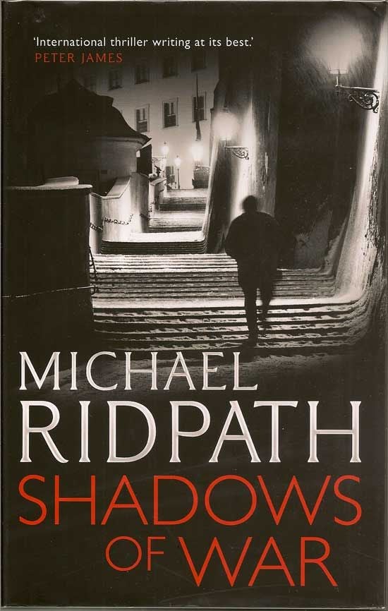 Item #017351 Shadows Of War. MICHAEL RIDPATH