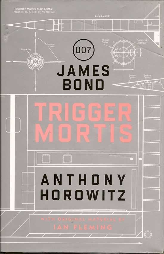 Item #017352 Trigger Mortis. ANTHONY HOROWITZ