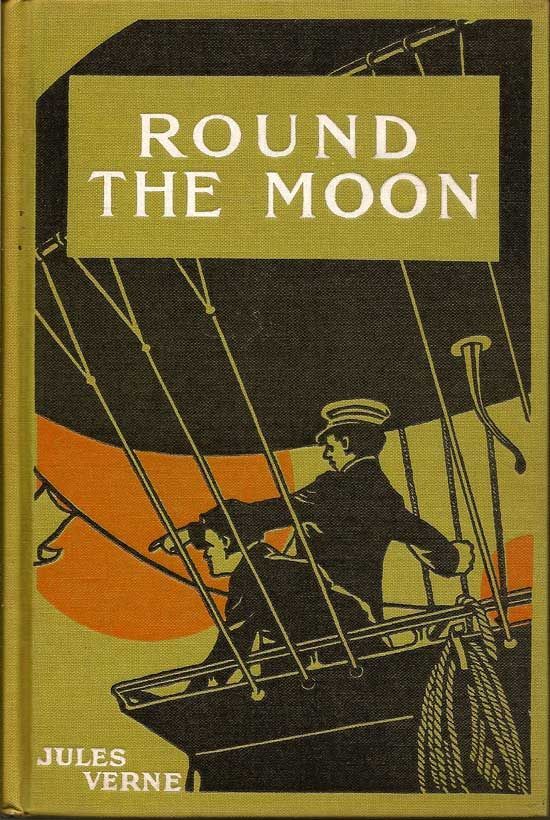 Item #017446 Round The Moon. JULES VERNE