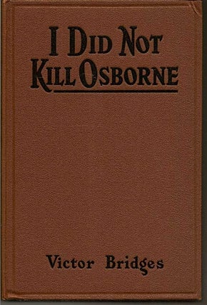 I Did Not Kill Osborne