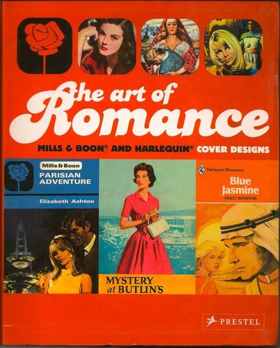 Item #017731 The Art Of Romance. Mills & Boobn And Harlequin Cover Design. JOANNA AND O'BRIEN...