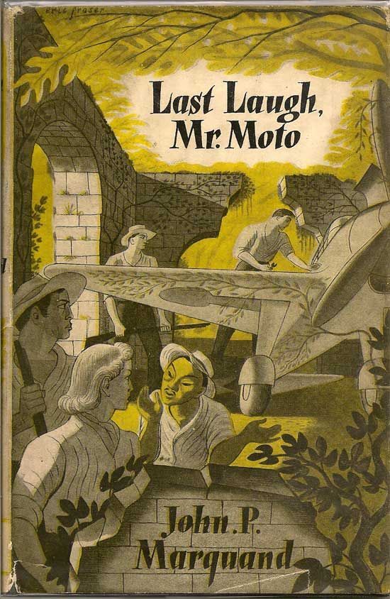 Item #017846 Last Laugh, Mr. Moto. JOHN P. MARQUAND