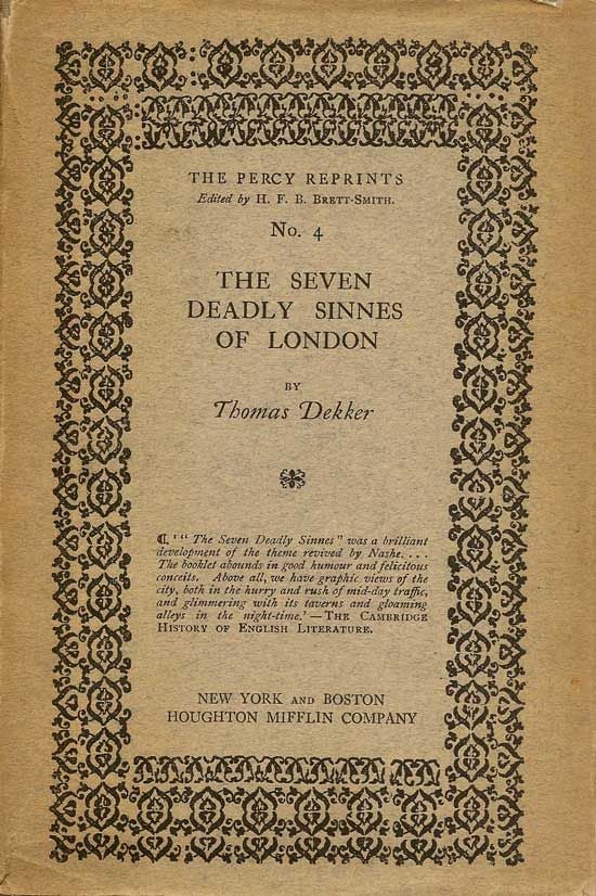 Item #017927 The Seven Deadly Sinnes Of London. THOMAS DEKKER