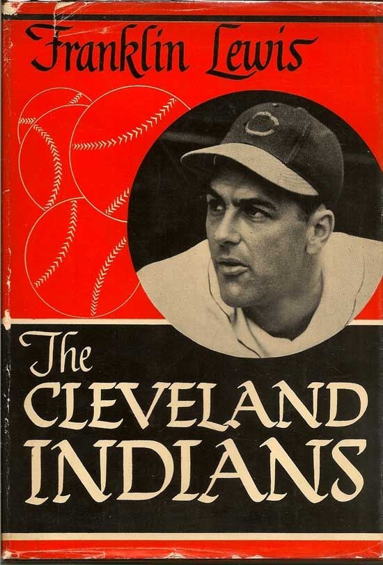 Item #017949 The Cleveland Indians. FRANKLIN LEWIS