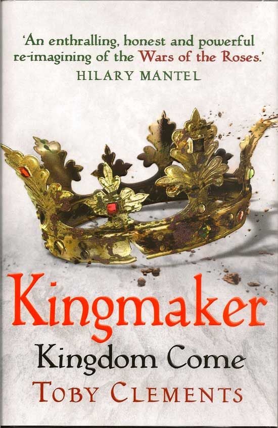 Item #018086 Kingmaker: Kingdom Come. TOBY CLEMENTS.