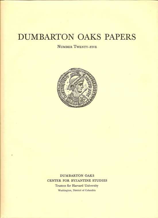 Item #018145 Dumbarton Oaks Papers Number Twenty-Five