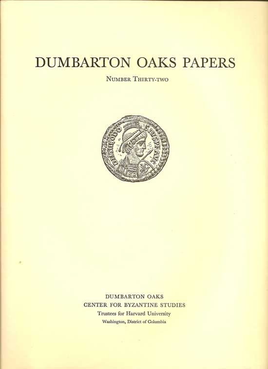 Item #018152 Dumbarton Oaks Papers Number Thirty-Two