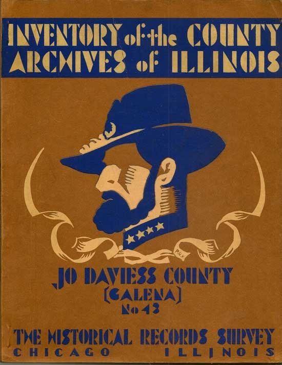 Item #018286 Inventory Of The County Archives Of Illinois. Jo Davies County (Galena) No. 43