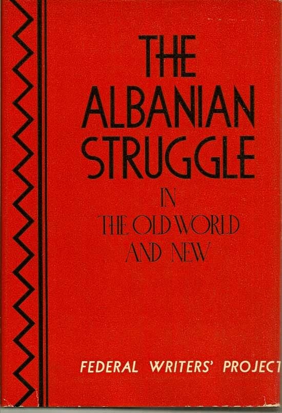 Item #018333 The Albanian Struggle In The Old World And New