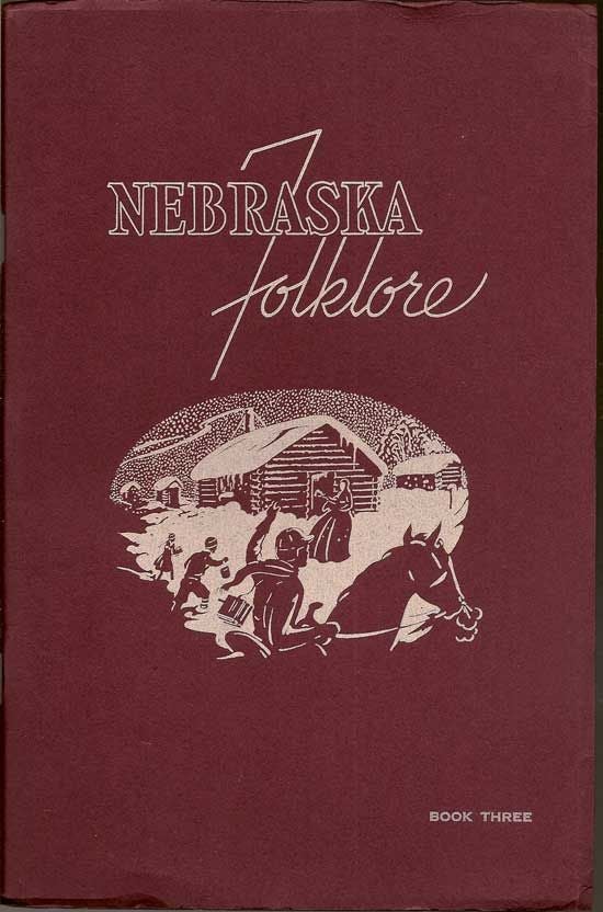Item #018387 Nebraska Folklore (Book Three