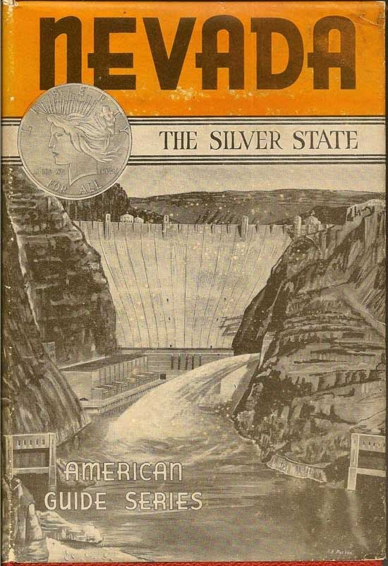 Item #018396 Nevada: A Guide To The Silver State