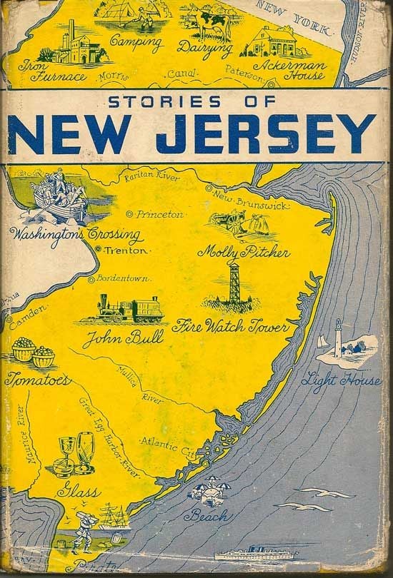 Item #018416 Stories Of New Jersey. Its Significant Places, People And Activities