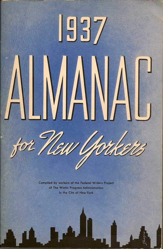 Item #018436 Almanac For New Yorkers 1937. †