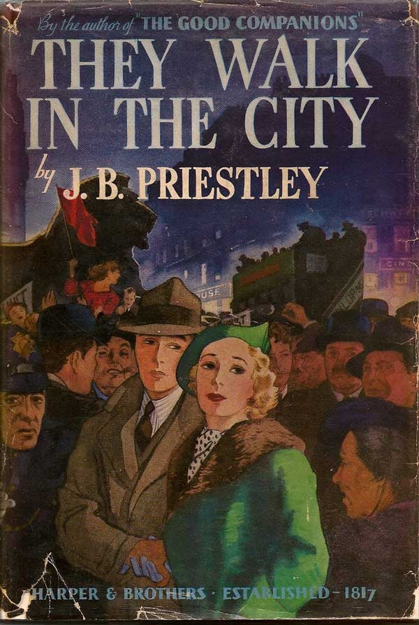 Item #001890 They Walk in the City. J. B. PRIESTLEY