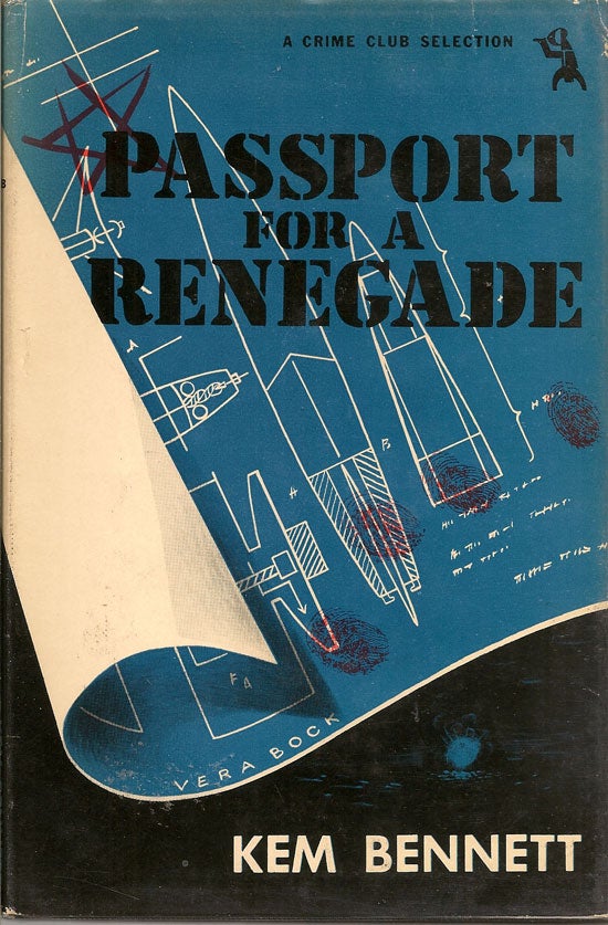 Item #018906 Passport For A Renegade. KEM BENNETT