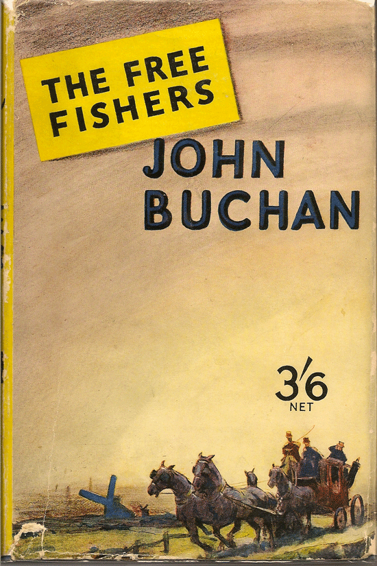Item #018977 The Free Fishers. JOHN BUCHAN.