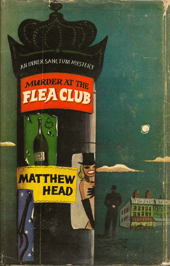 Item #018978 Murder At The Flea Club. MATTHEW HEAD