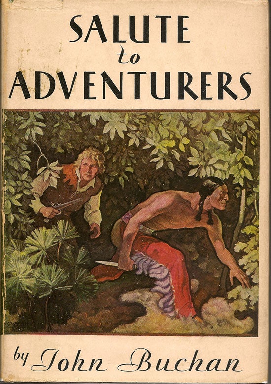 Item #019010 Salute To Adventurers. JOHN BUCHAN