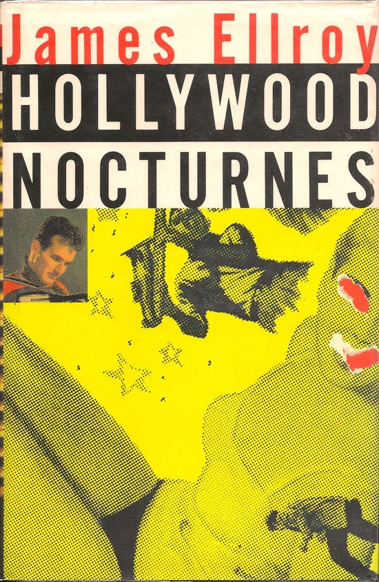 Item #019049 Hollywood Nocturnes. JAMES ELLROY