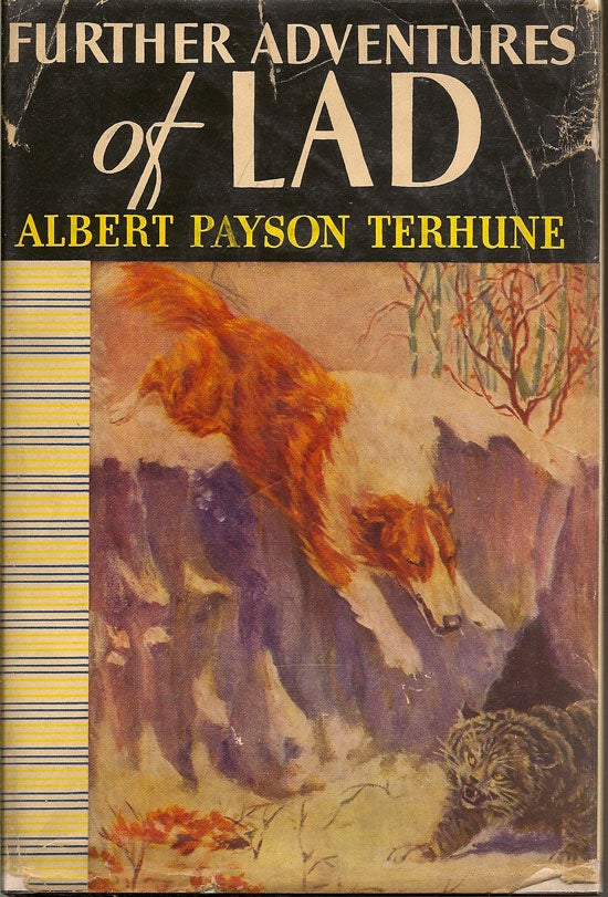 Item #019081 Further Adventures Of Lad. ALBERT PAYSON TERHUNE.