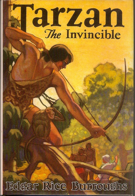 Item #019255 Tarzan The Invincible. EDGAR RICE BURROUGHS.
