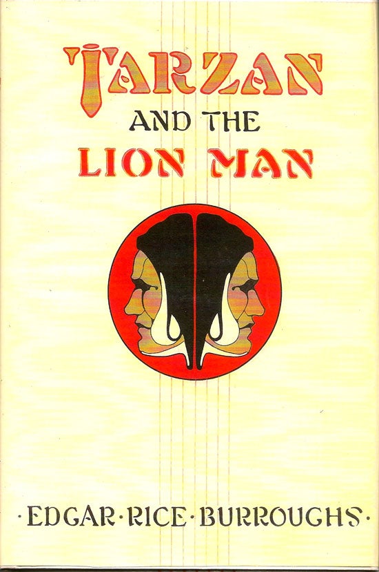 Item #019256 Tarzan And The Lion Man. EDGAR RICE BURROUGHS.