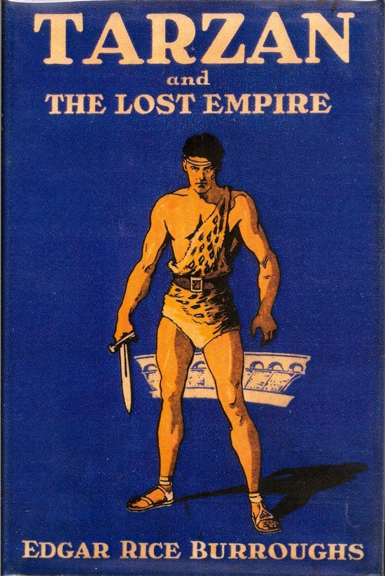 Item #019262 Tarzan And The Lost Empire. EDGAR RICE BURROUGHS