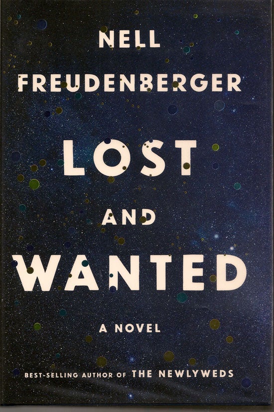 Item #019470 Lost And Wanted. NELL FREUDENBERGER