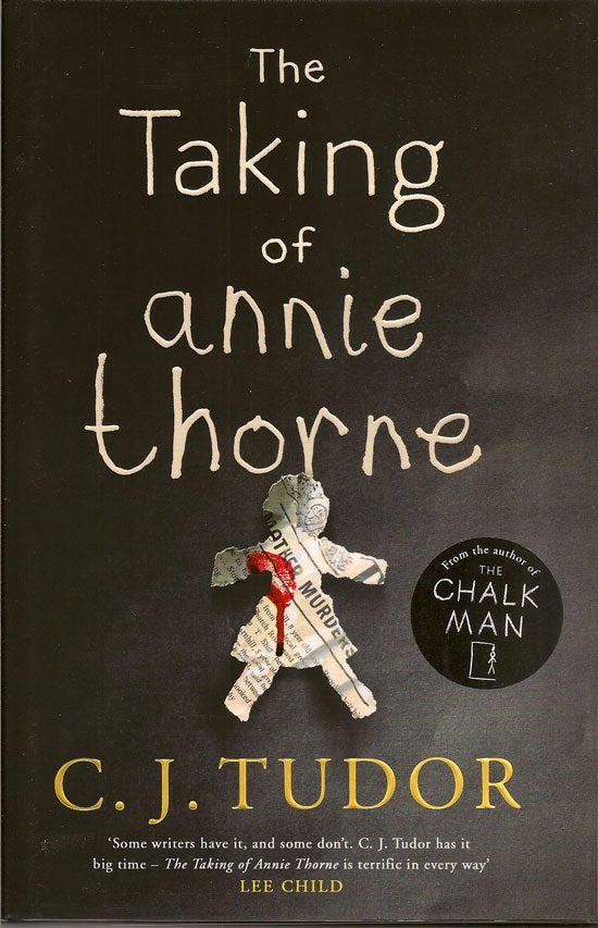Item #019476 The Taking Of Annie Thorne. C. J. TUDOR.