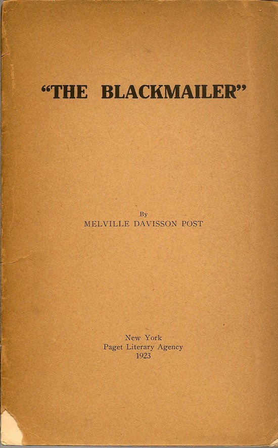 Item #019498 "The Blackmailer" MELVILLE DAVISSON POST