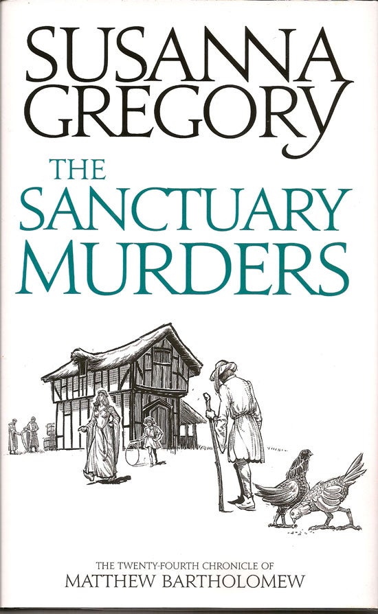 Item #019516 The Sanctuary Murders. SUSANNA GREGORY.