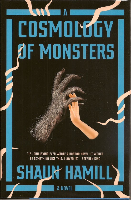 Item #019537 The Cosmology Of Monsters. SHAUN HAMILL
