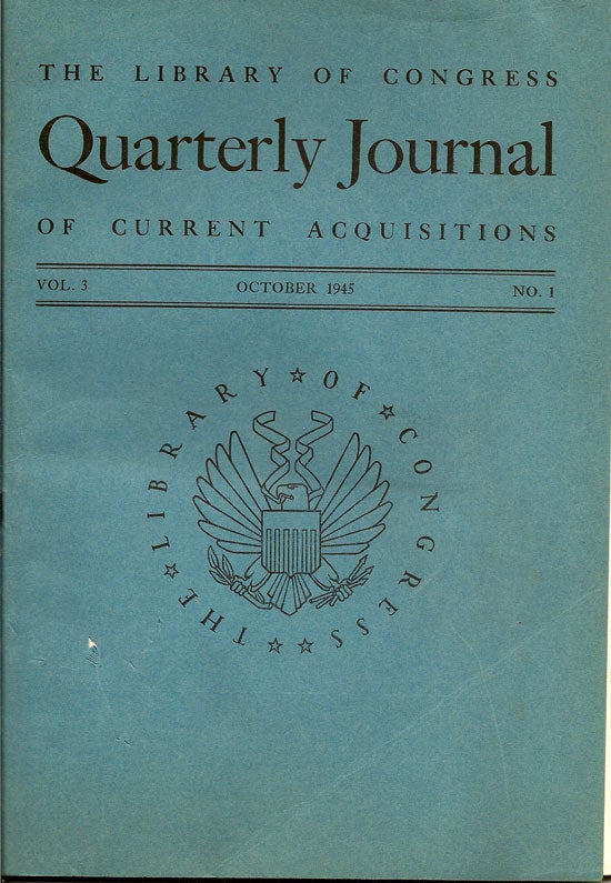 Item #019562 The Library Of Congress Quarterly Journal Of Current Acquisitions, Vol. 3, No. 1