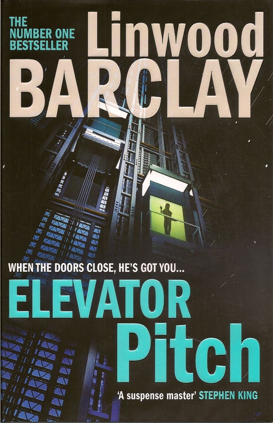 Item #019605 Elevator Pitch. LINWOOD BARCLAY.