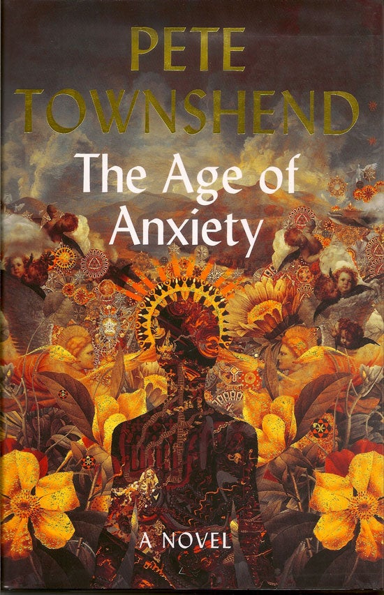 Item #019609 The Age Of Anxiety. PETE TOWNSHEND