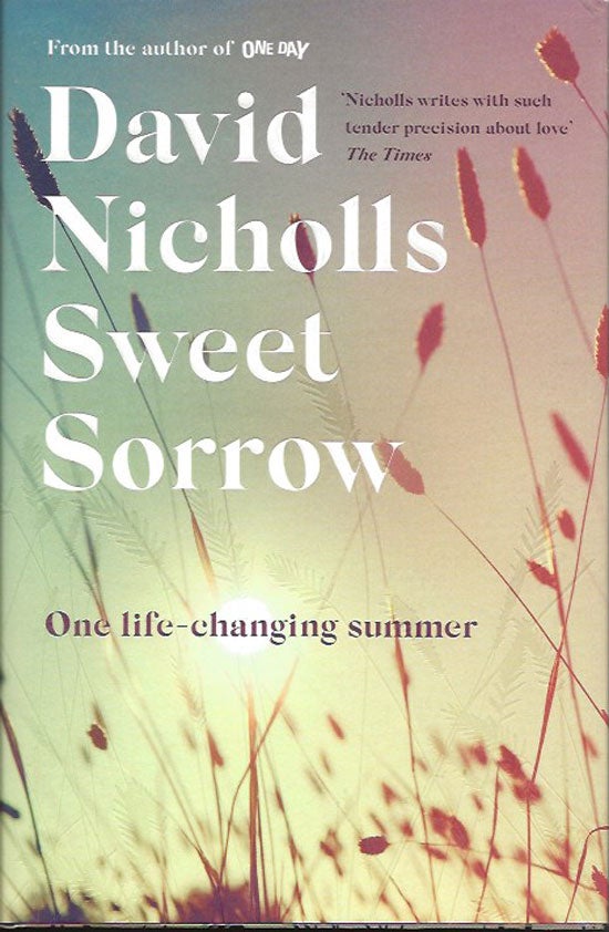 Item #019678 Sweet Sorrow. DAVID NICHOLLS